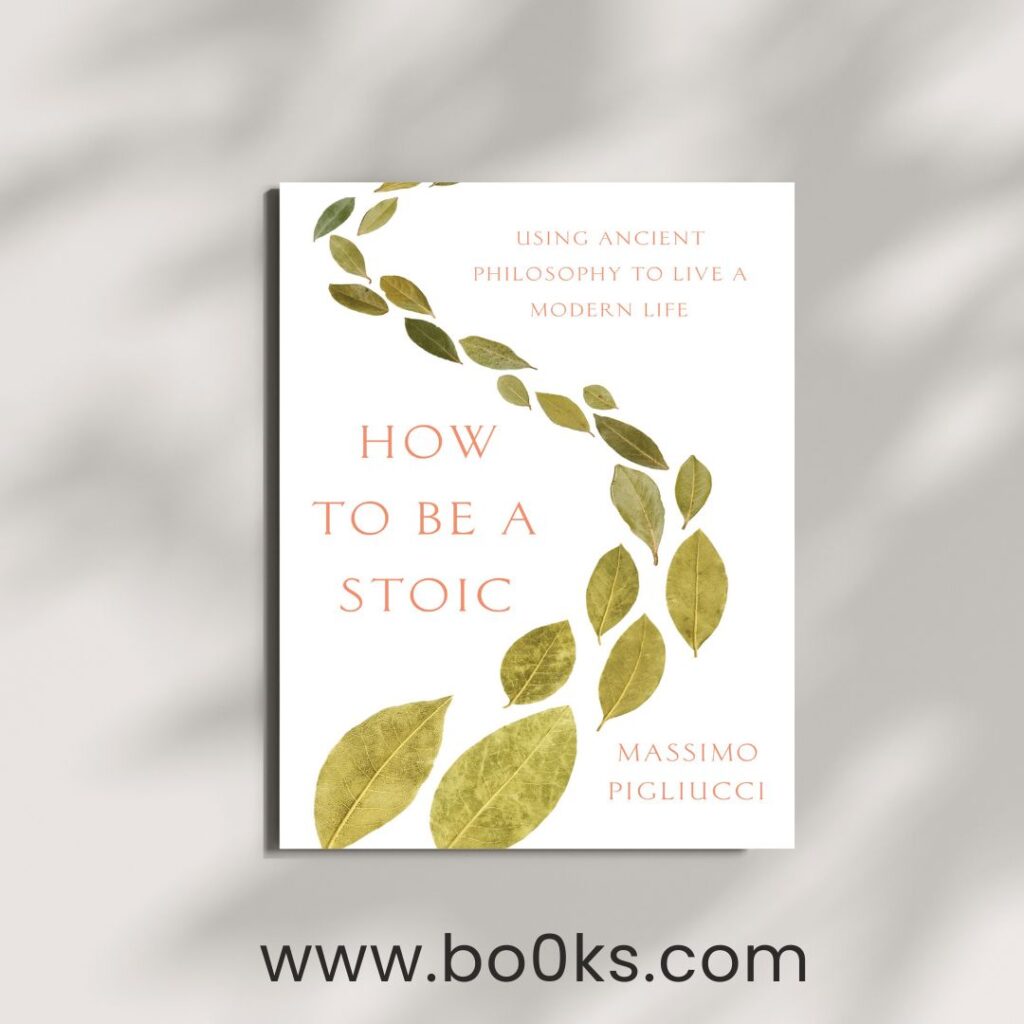 How to Be a Stoic PDF by Ryan Holiday 3 How to Be a Stoic PDF